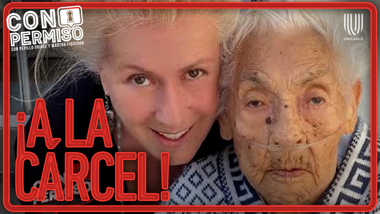 ¡Hizo justicia! Laura Zapata manda a la cárcel a la cuidadora de su abuelita