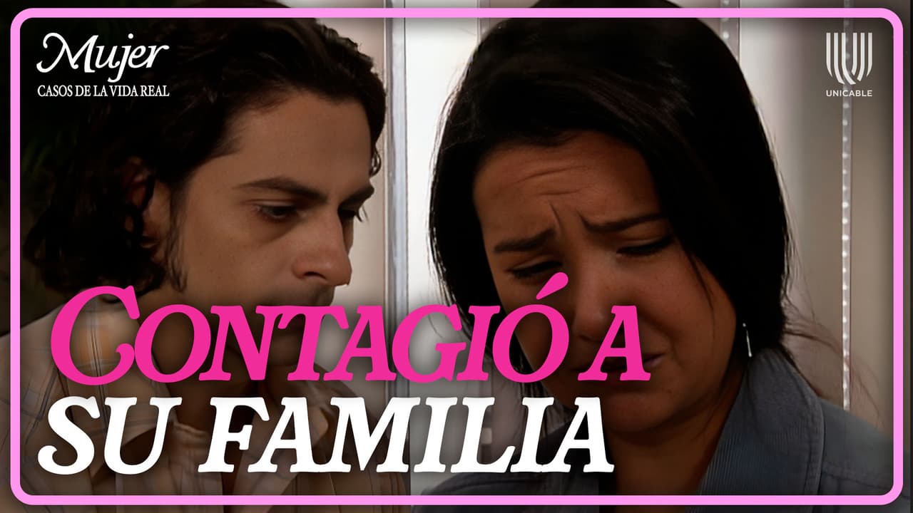 Mujer, casos de la vida real 1/3: Efrén regresa enfermo de Estados Unidos | Los Malditos