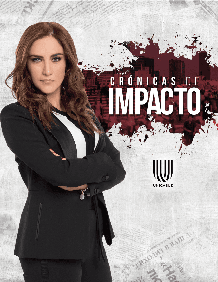 Hoy se estrena Crónicas de Impacto por Unicable