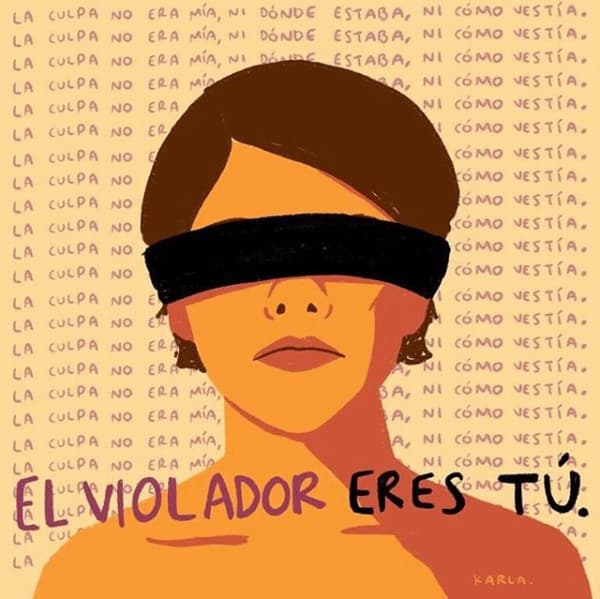 Ilustradoras de distintas partes están compartiendo su arte inspirado en las palabras de este himno. La frase "el violador eres tú" es una de las que más suena.
